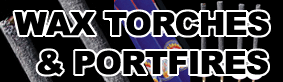 Wax Torches & Portfires